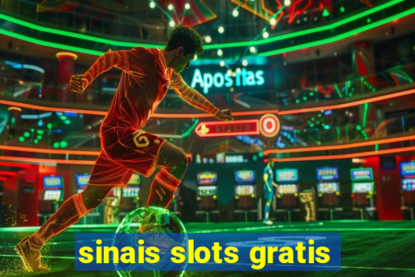 sinais slots gratis